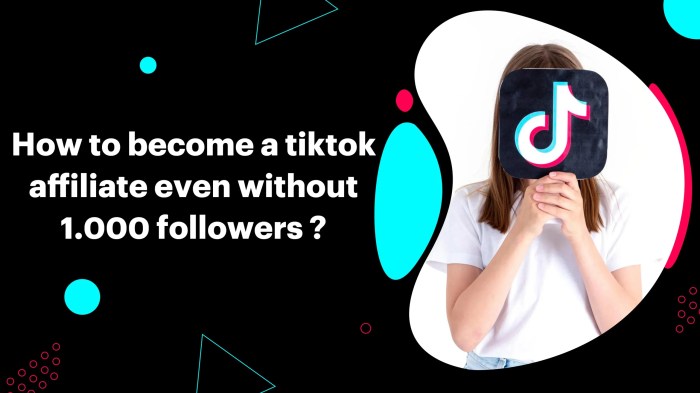Cara Jadi Tiktok Affiliate untuk Meningkatkan Penghasilan